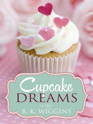 cover image of Cupcake Dreams